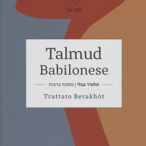 Talmud babilonese - Trattato Berakhòt